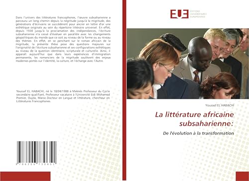 La littérature africaine subsaharienne:: De l'évolution à la transformation von Éditions universitaires européennes