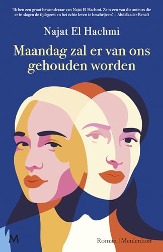 Maandag zal er van ons gehouden worden: roman