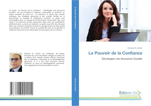 Le Pouvoir de la Confiance: Développer une Assurance Durable Le Pouvoir de la Confiance: Développer une Assurance Durable von Éditions Vie