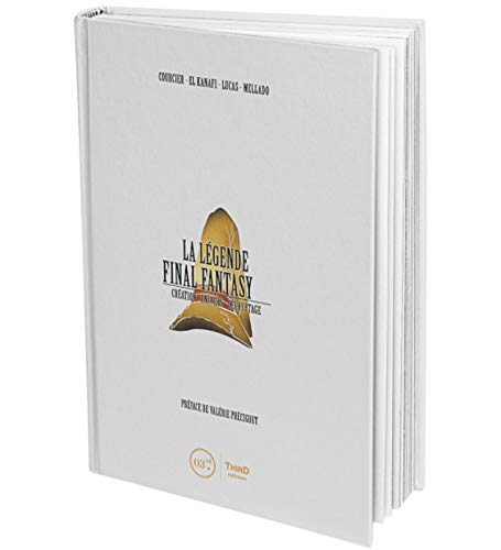 La légende Final Fantasy IX: Création - univers - décryptage von THIRD ED