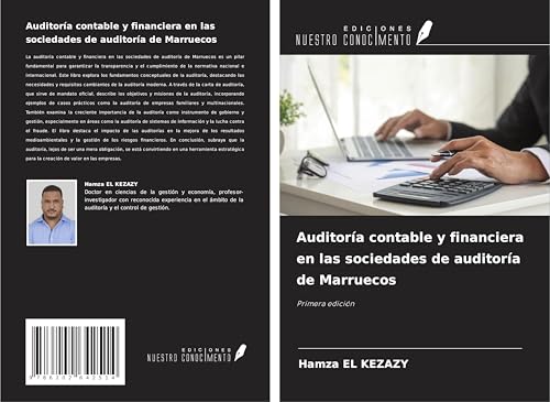Auditoría contable y financiera en las sociedades de auditoría de Marruecos: Primera edición