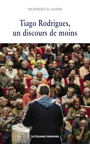 Tiago Rodrigues, un discours de moins (2025) von SOLITAIRES INT