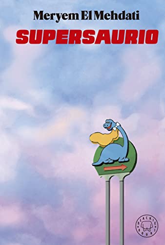 Supersaurio von BLACKIE BOOKS
