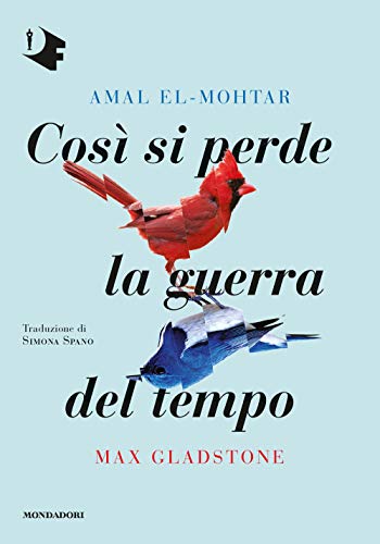 Così si perde la guerra del tempo (Oscar fantastica) von Mondadori
