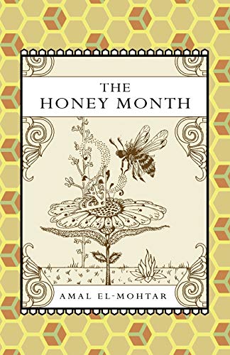 The Honey Month