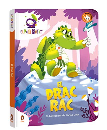 El Drac Rac: Llibre de cartró (Contes que compten)