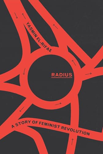 Radius: A Story of Feminist Revolution von Verso