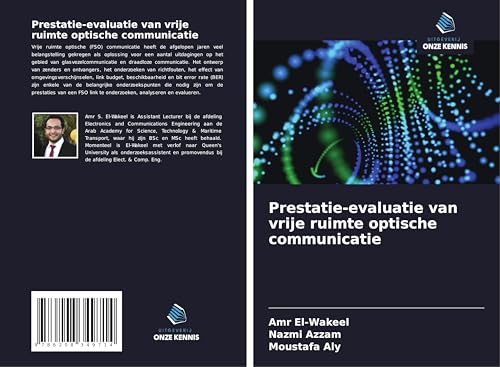 Prestatie-evaluatie van vrije ruimte optische communicatie: DE von Uitgeverij Onze Kennis