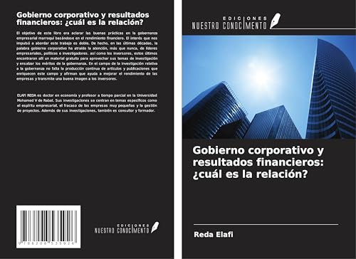 Gobierno corporativo y resultados financieros: ¿cuál es la relación? von Ediciones Nuestro Conocimiento