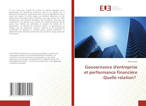 Gouvernance d'entreprise et performance financière :Quelle relation? von Éditions universitaires européennes