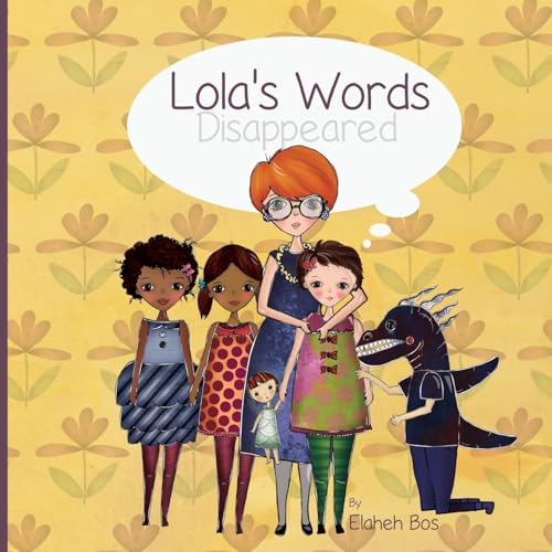 Lola's words disappeared von CREATESPACE