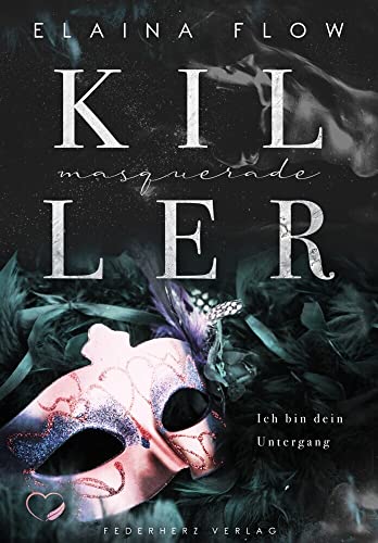Masquerade Killer von Federherz Verlag (Nova MD)