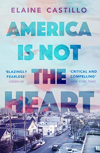 America Is Not the Heart: Nominiert: ELLE Big Book Award 2018