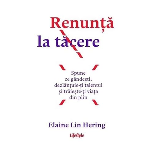 Renunta La Tacere von Lifestyle Publishing