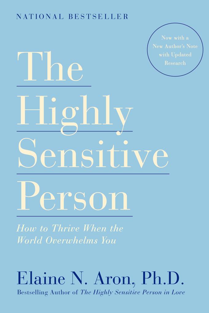 The Highly Sensitive Person von Random House LCC US