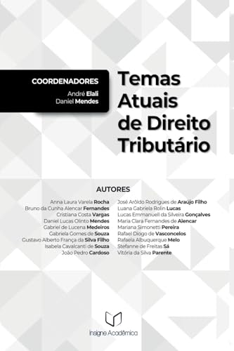 Temas Atuais De Direito Tribut rio von Clube de Autores