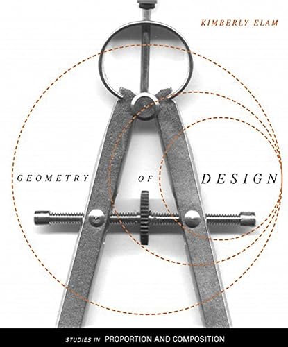 Geometry of Design: Studies in Proportion and Composition (Design Briefs)