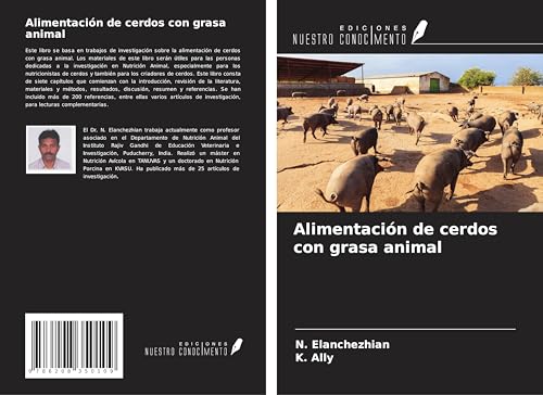 Alimentación de cerdos con grasa animal von Ediciones Nuestro Conocimiento