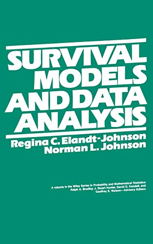 Survival Models and Data Analysis (Wiley Series in Probability and Mathematical Statistics)