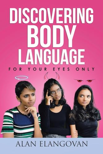 Discovering Body Language: For Your Eyes Only von Partridge Publishing Singapore