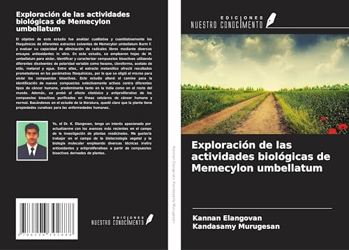 Exploración de las actividades biológicas de Memecylon umbellatum von Ediciones Nuestro Conocimiento