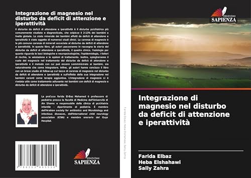 Integrazione di magnesio nel disturbo da deficit di attenzione e iperattività von Edizioni Sapienza