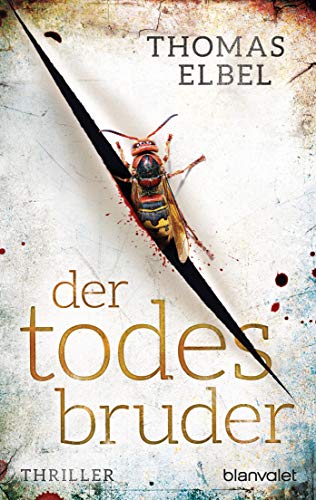 Der Todesbruder: Thriller (Viktor Puppe, Band 3)