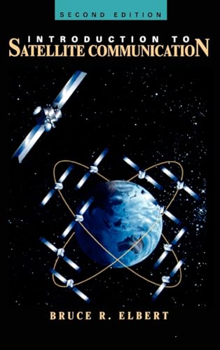 Introduction to Satellite Communication (Artech House Space Applications Series)
