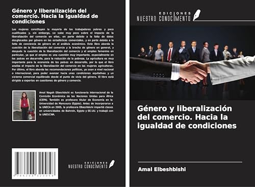 Género y liberalización del comercio. Hacia la igualdad de condiciones von Ediciones Nuestro Conocimiento