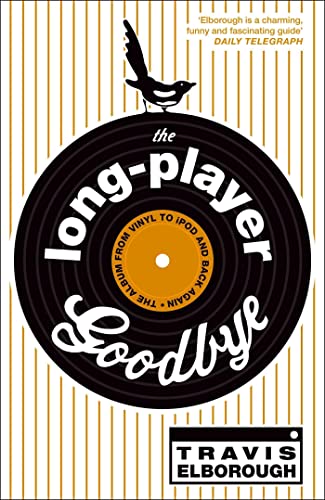 The Long-Player Goodbye von Sceptre