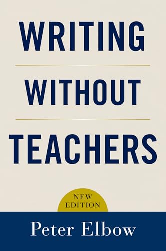 Writing without Teachers von Oxford University Press, USA