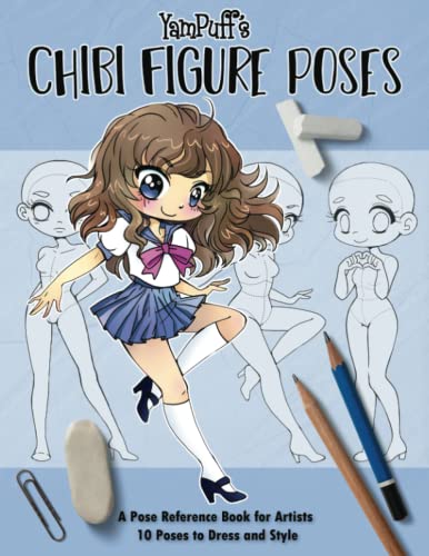 YamPuff's Chibi Figure Poses: A Pose Reference Book for Artists - 10 Poses to Dress and Style