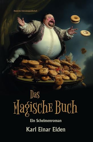 Das Magische Buch: Ein Schelmenroman Das Magische Buch: Ein Schelmenroman