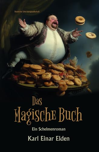Das Magische Buch: Ein Schelmenroman