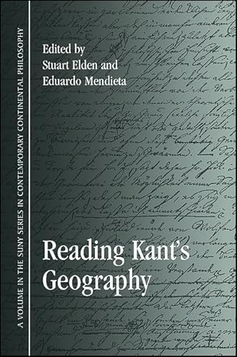 Reading Kant's Geography (Suny Series in Contemporary Continental Philosophy)