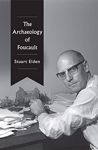The Archaeology of Foucault von Polity Press