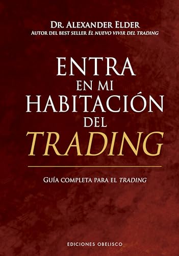 Entra en mi habitación del trading: Guía completa para el trading (Éxito)