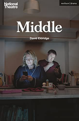 Middle (Modern Plays) von Methuen Drama