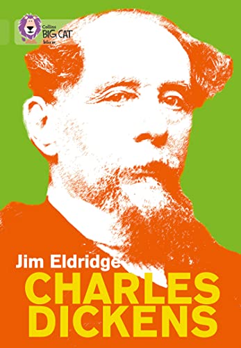 Charles Dickens: Band 11/Lime (Collins Big Cat)