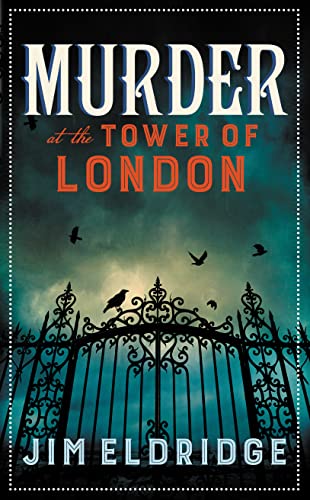 Murder at the Tower of London: The Thrilling Historical Whodunnit (Museum Mysteries, 9) von Allison & Busby