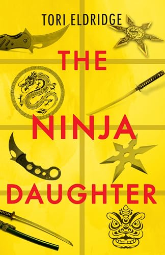 Ninja Daughter (Lily Wong, 1)