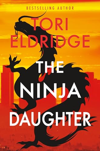 The Ninja Daughter: Lily Wong #1 von Datura Books