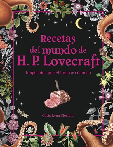 Recetas del mundo de H.P. Lovecraft (Minotauro Ilustrados) von Minotauro