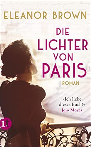 Die Lichter von Paris: Roman (insel taschenbuch) von Insel Verlag