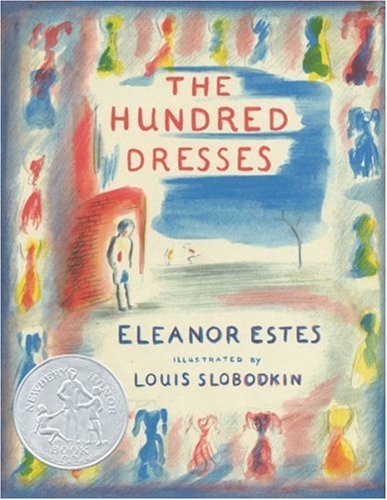 By Eleanor Estes - The Hundred Dresses (Reissue)