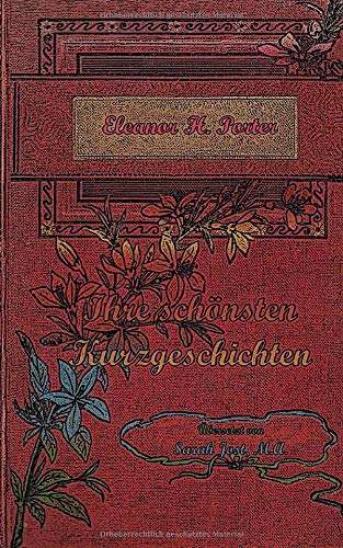 Ihre schönsten Kurzgeschichten Ihre schönsten Kurzgeschichten von Independently published