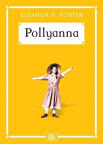 Pollyanna - (Gökkuşağı Cep Kitap Dizisi)