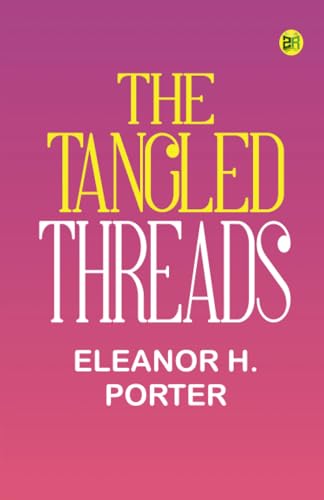 The Tangled Threads von Zinc Read