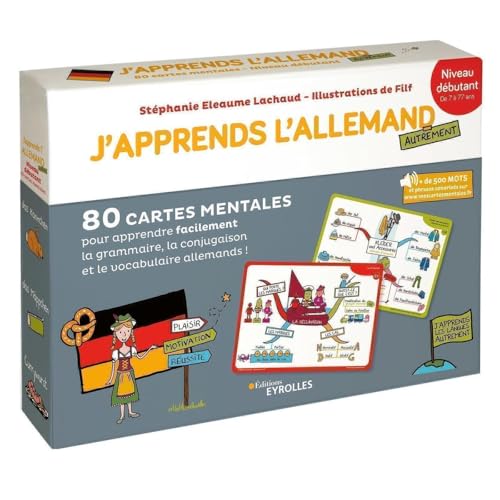 J'apprends l'allemand autrement - Niveau débutant: 80 cartes mentales pour apprendre facilement la grammaire, la conjugaison et le vocabulaire allemands avec livret explicatif von EYROLLES