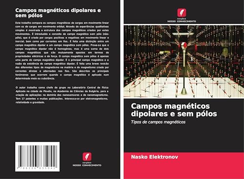 Campos magnéticos dipolares e sem pólos: Tipos de campos magnéticos von Edições Nosso Conhecimento